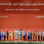 “Efeito Francisco”: governo birmanês anuncia conferência sobre minorias étnicas