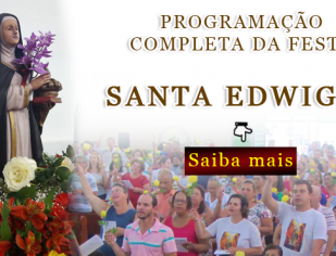 Festa em Honra a Santa Edwiges - Programação